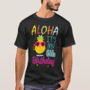 Buscar cumpleaños hawaiano camisetas Lujoso