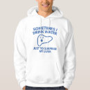 Buscar agua sudaderas Divertido