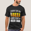 Buscar cheer dad camisetas Cerveza