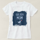 Buscar golden retriever camisetas De mamá de perro