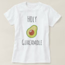 Buscar aguacate camisetas Guacamole