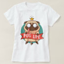 Buscar pug life camisetas Cachorro