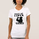 Buscar hígado camisetas Humor