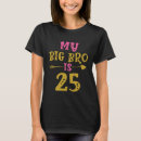 Buscar cumpleaños 25 camisetas Hermano