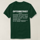Buscar optometrista camisetas Profesión