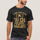 Buscar tai ji camisetas Taichi