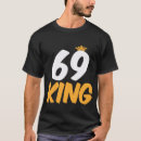 Buscar cumpleaños 69 camisetas Rey
