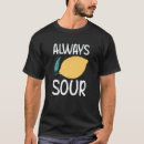 Buscar agrio camisetas Divertido