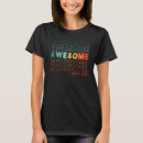 Buscar hecho en 81 camisetas Impresionante