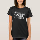 Buscar home sweet home camisetas Gráfico