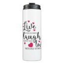 Buscar live laugh love tazas Reír vivo