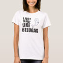 Buscar beluga camisetas Ballena