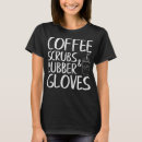 Buscar scrubs camisetas Coffee