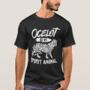 Buscar ocelote camisetas Animal