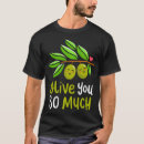 Buscar aceitunas verdes camisetas Lindo