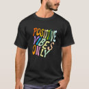 Buscar frases positivas camisetas General y unisex