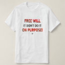 Buscar libre albedrío camisetas Libertad