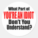 Buscar idiota pegatinas Sarcasmo