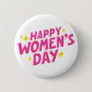 Buscar día para mujer internacional chapas Poder femenino