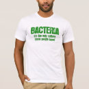 Buscar bacterias camisetas Cultura