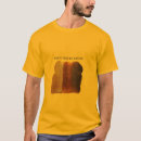 Buscar tostada quemada camisetas Divertido