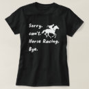 Buscar carrera de caballos camisetas Para todos