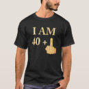 Buscar 40 o cumpleaños divertido camisetas Mujeres