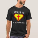 Buscar jesús es mi superhéroe camisetas Dios