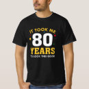 Buscar 80 o cumpleaños feliz camisetas Ochenta años