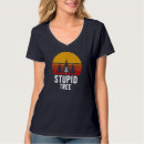 Buscar stupid camisetas Tendencia