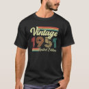 Buscar 1951 nacido camisetas Divertido