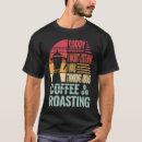 Buscar tostadora camisetas Trabajo