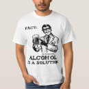 Buscar el alcohol es una solución camisetas Divertido