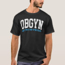 Buscar obstetricia camisetas Obstetricia y ginecología