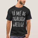 Buscar gaelic camisetas Cumpleaños