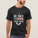 Buscar funny cooking camisetas Restaurant
