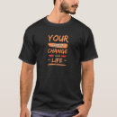 Buscar cambio de la vida camisetas Motivación
