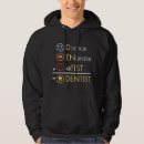 Buscar dentista sudaderas Divertido