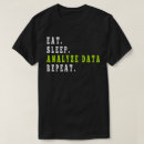 Buscar data analyst camisetas Científico