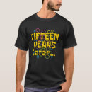 Buscar quince camisetas Cumpleaños