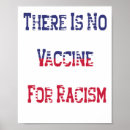 Buscar vacuna posters Contra el racismo