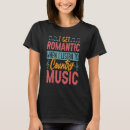 Buscar música romántica camisetas Romántico