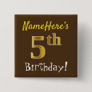 Buscar cumpleaños de 5 años chapas General y unisex