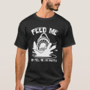 Buscar feed me camisetas Decir