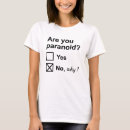 Buscar paranoico camisetas Paranoia