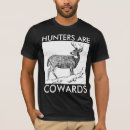 Buscar anti caza camisetas Cobardes