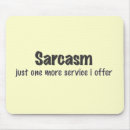 Buscar sarcasmo alfombrillas de raton Chistes