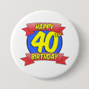 Buscar 40 o cumpleaños feliz chapas General y unisex