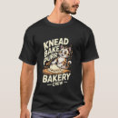 Buscar chef de repostería camisetas Divertido