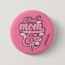 Buscar la mejor mamá del mundo chapas Madre